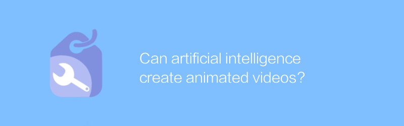 Can artificial intelligence create animated videos?