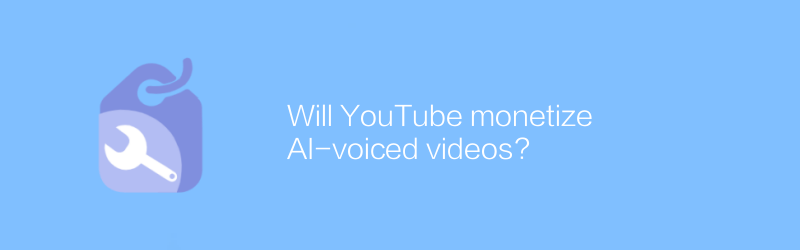 Will YouTube monetize AI-voiced videos?