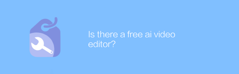 Is there a free ai video editor?