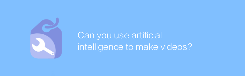 Can you use artificial intelligence to make videos?