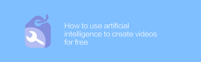 How to use artificial intelligence to create videos for free