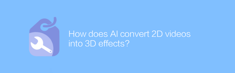 How does AI convert 2D videos into 3D effects?